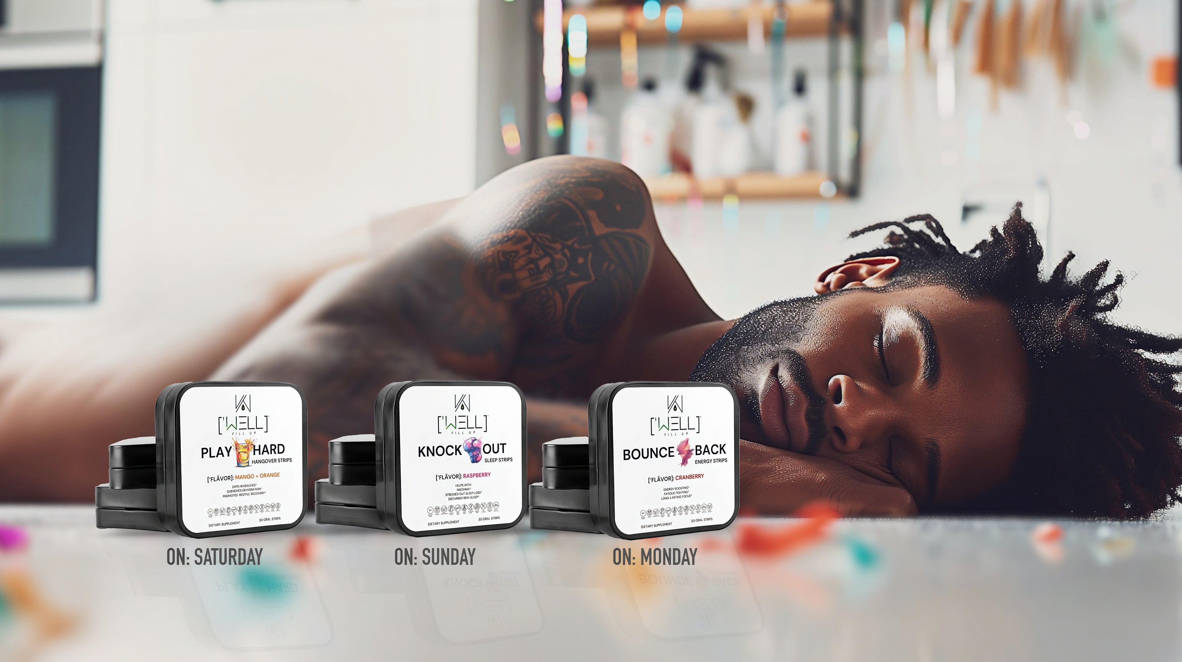 Weekend wellness strips displayed with a man resting in the background. Includes three strip options: Play Hard (mango flavor) for Saturday, Knock Out (raspberry flavor) for Sunday, and Bounce Back (cranberry flavor) for Monday.